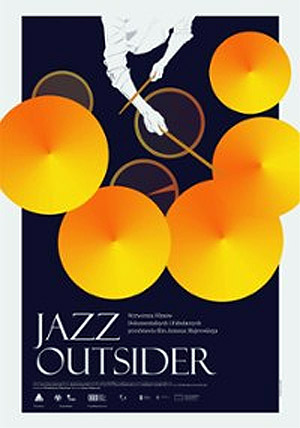 film „Jazz outsider” Janusza Majewskiego